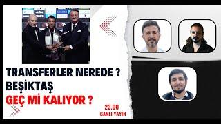 Beşiktaş’ta Transferler Nerede?  Bülent Uslu 