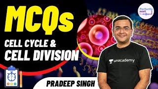 MCQs Cell Cycle & Cell Division  NEET Biology  NEET 20212022  Pradeep Singh