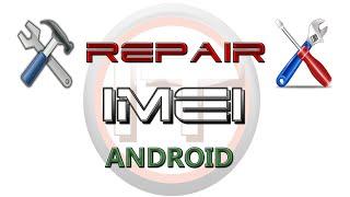 Repair IMEI in android MTK device