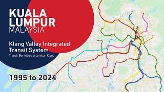 Kuala Lumpur Metro Evolution 1995-2024