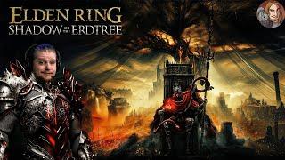 Elden Ring DLC - Lets Finish The Game Shadow of the Erdtree