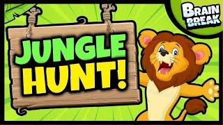  Going on a Jungle Hunt  Brain Break  Lion Hunt  Bear Hunt  Brain Breaks for Kids 
