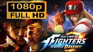 The King of Fighters Destiny  All Episodes  Full Movie  1080p HD