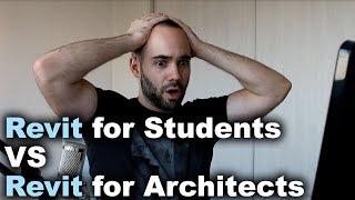 Revit for Students vs Revit for Architects