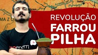 Revolução Farroupilha  Revoltas do Brasil