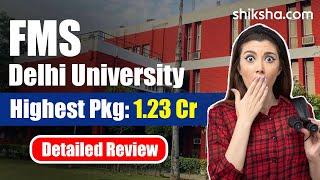 FMS Delhi Review  Courses Fees Admission 2024 Placements Ranking