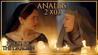 Análisis Ep.3 House of the Dragon Temp.2 ¿Un pecado imperdonable?