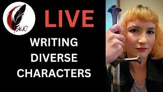 Writing Diverse Characters Without Being Boring Preachy or Cancelled