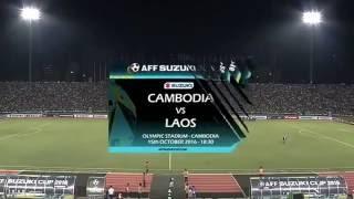 Cambodia vs Laos AFF Suzuki Cup 2016