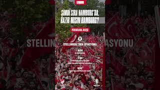  HAZIR MISIN HAMBURG? GELİYORUZ #MilliTakımİçinTekYürek