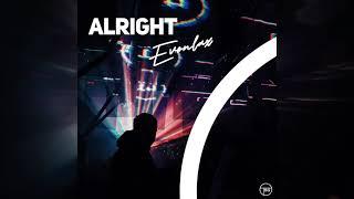 EVONLAX - Alright Official Audio