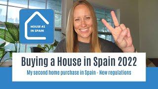 Buying a Home in Spain 2022