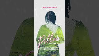 Pilla Song First Look  Pilla Song Releasing Soon  #intothecinema #shorts #viral #pilla