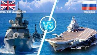 UK vs Russia Who Has the Stronger Navy? A Detailed Analysis of Fleet Strength in 2023