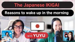 【Japanese conversation】about IKIGAI with @yuyunihongopodcast