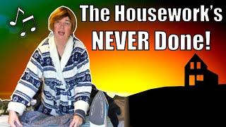 House of the Rising Sun parody song - The Houseworks NEVER Done