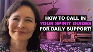 How to Call in Your Spirit Guides for Daily Support  Sonia Choquette