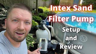 Intex Sand Filter Pump Complete Setup and Review