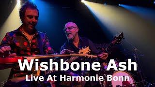 Wishbone Ash - Live at Bonn Harmonie 1.2.2023  50th Anniversary of ARGUS