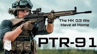 The PTR 91 the USA Made Copy of the HK G3 No we have a G3 at home
