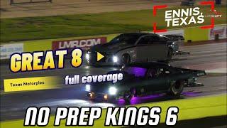 No prep kings 6 Ennis Texas- Great 8 full coverage