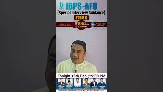 IBPS AFO Special Interview Guidance