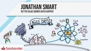 Better Value Sooner Safer Happier - Jonathan Smart