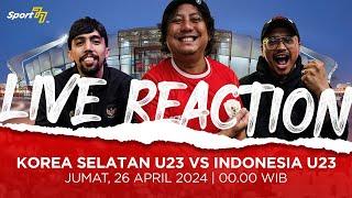  QUARTER FINALS KOREA SELATAN U-23 VS INDONESIA U-23 LIVE REACTION