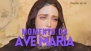 ️ MOMENTO DA AVE MARIA  Oração da Noite  22 de Julho