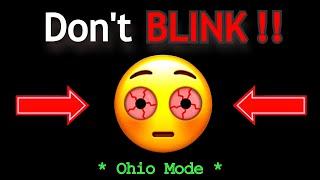 Try not to BLINK while watching this...  Ohio Mode 