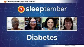 SleepApnea.org presents SLEEPtember PREMIERE Diabetes