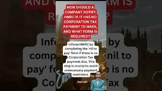 How should a company notify HMRC if it has no Corporation Tax payment to make?