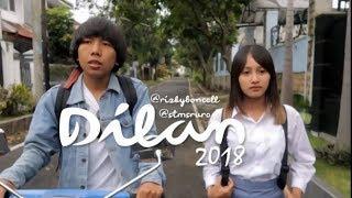 DILAN 2018 - PARODY DILAN with @RIZKYBONCELL