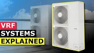 VRF Systems Explained - Variable refrigerant flow basics HVAC