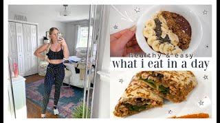 What I Eat In A Day  Healthy & Easy Meals  Ft. Ana Luisa