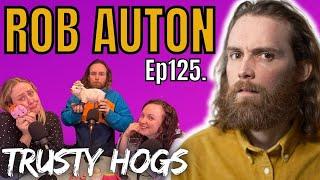 Ep125. ROB AUTON  Badgers Breadcrumbs & Bridlington