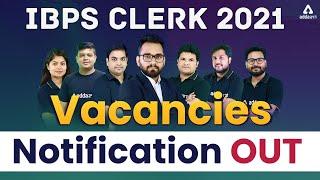 IBPS Clerk 2021 Notification Out  Vacancies Exam Date Preparation Syllabus