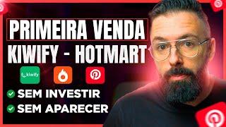 Primeira Venda como Afiliado na Kiwify e Hotmart Passo a Passo Completo Sem Aparecer Sem Investir