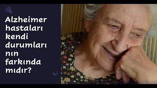 AlzheimerDemans hastaları zihinsel yıkımlarının farkına varırlar mı? Alzheimer Okulu kısa video