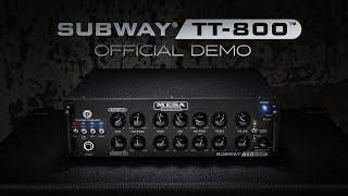MESABoogie Subway® TT-800™ Bass Amp Official Demo