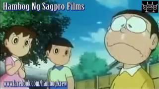 Doraemon Funny PARODY HD Filipino Ver. By Hambog Ng Sagpro Films