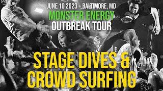 Surfs Up Monster Outbreak Tour Baltimore - Stage Dive and Crowd Surf Highlights