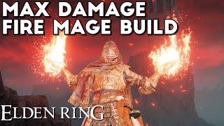 Max Damage Fire Mage Build Guide  The Ultimate Pyromancer  Elden Ring