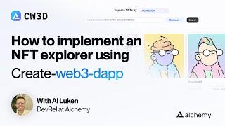 How to Implement an NFT Explorer using Create Web3 Dapp