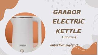 Gaabor Electric kettle unboxing #gaabor #supermommyzynch #electricKettle #aesthetic #homeappliance