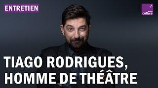 Tiago Rodrigues le théâtre pour construire un monde meilleur