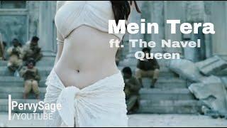 Mein Tera HOT Edit. ft. The Navel Queen Tamanna Bhatia