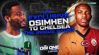 John Obi Mikel exclusive The inside story of Victor Osimhen’s failed Chelsea move