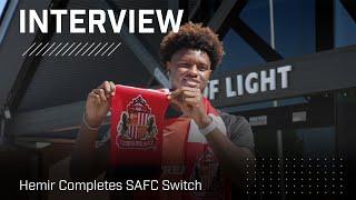 ‘This is a big move for me’  Hemir Completes SAFC Switch  Interview