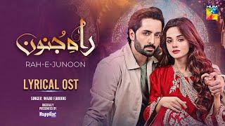 𝗢𝗦𝗧 𝗠𝘂𝗷𝗵𝗲 𝗜𝘀𝗵𝗾 𝗛𝘂𝗮 - Rah e Junoon  Danish Taimoor - Komal Meer  Singer Wajhi Farooki - HUM TV